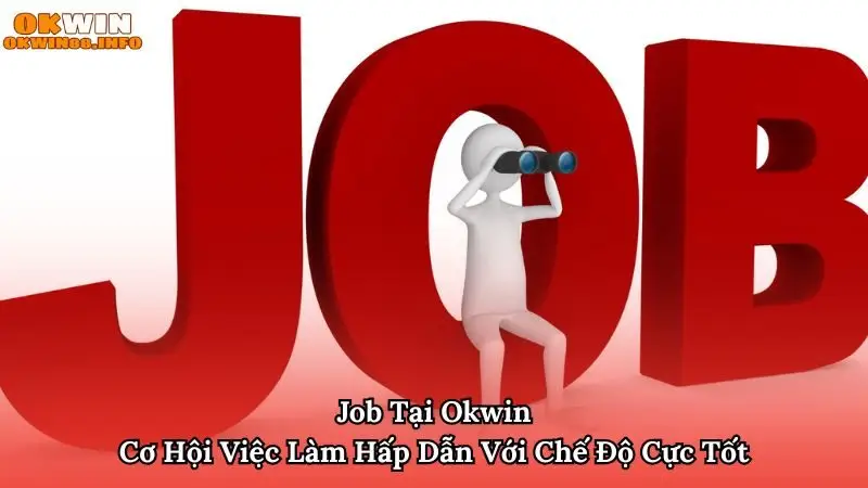 Job Tại Okwin
